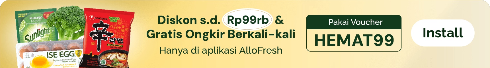 Diskon s.d. Rp99rb dan gratis ongkir berkali-kali. Pakai voucher HEMAT99. Install aplikasi AlloFresh.